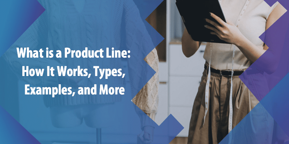 understand product line