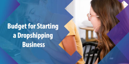 How Much Money Do You Need to Start a Dropshipping Business?