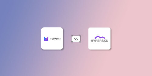 Modalyst vs HyperSKU for Dropshipping? Here’s the Guide