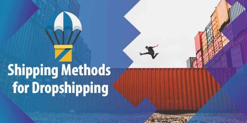 Breaking Down Your Best Dropshipping Shipping Methods